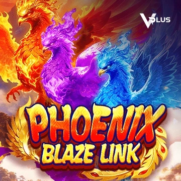 Phoenix Blaze Link - ZENPLAY77