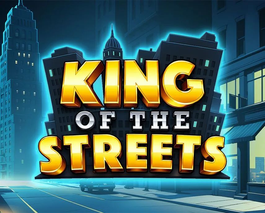 King of the Streets - ZENPLAY77