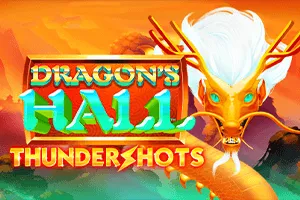 Dragons Hall: Thundershots - ZENPLAY77