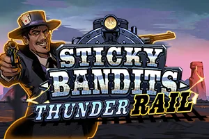 Playtech : Sticky Bandits Thunder Rail - ZENPLAY77