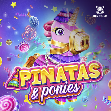 Redtiger : Pinatas and Ponies - ZENPLAY77