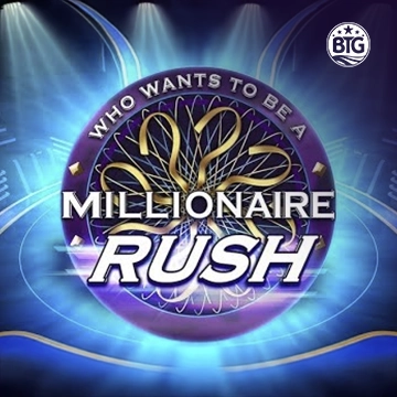 Bigtime : Millionaire Rush - ZENPLAY77