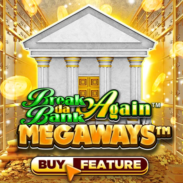 Break Da Bank Again&trade; MEGAWAYS&trade; - ZENPLAY77
