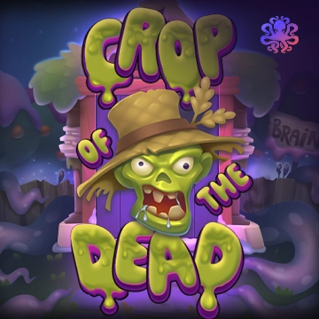Crop of the Dead - ZENPLAY77
