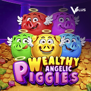 Piggies Wealthy Angelic - ZENPLAY77