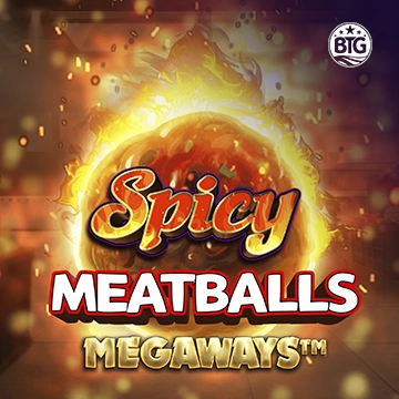 Bigtime : Spicy Meatballs - ZENPLAY77