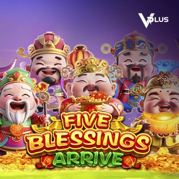 Five Blessings Arrive - ZENPLAY77