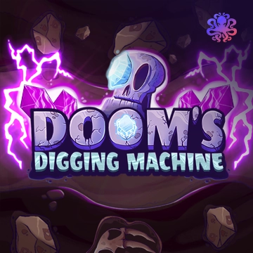 Dooms Digging Machine - ZENPLAY77