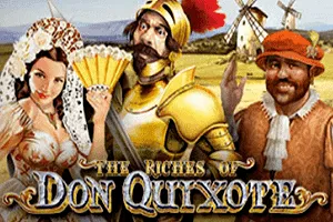 Playtech : The Riches of Don Quixote - ZENPLAY77