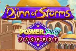 Djinn of Storms PowerPlay Jackpot - ZENPLAY77