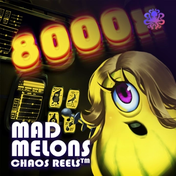 Mad Melons Chaos Reels - ZENPLAY77
