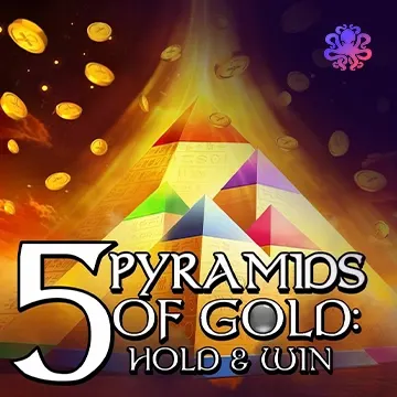 5 Pyramids of Gold: Hold & Win! - ZENPLAY77