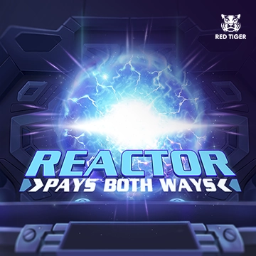 Redtiger : Reactor - ZENPLAY77