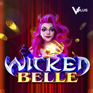 Wicked Belle - ZENPLAY77